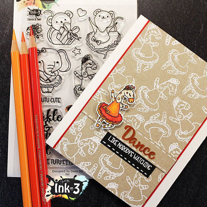 Card By Dana~ Dance & Twirl stamps & Dies