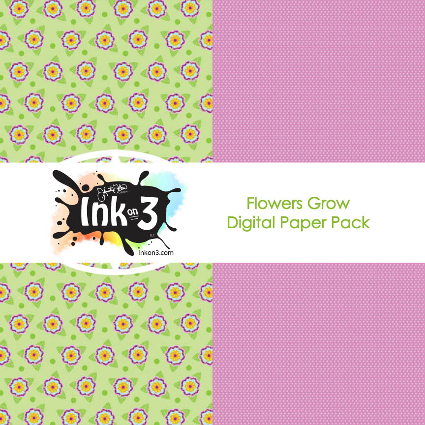 Flowers Grow Digi Paper Pack