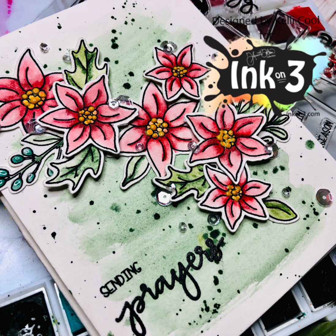 Card Example Blessings / Poinsettia by Kelli Cool ~ inkon3.com